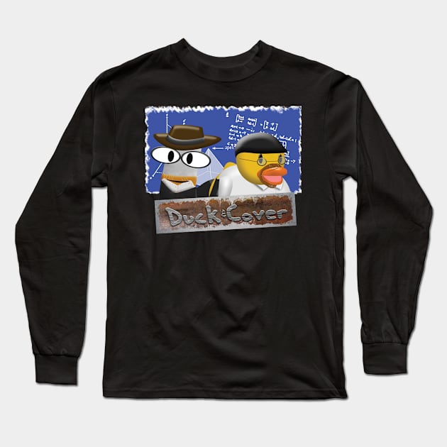 Duck and Cover Opposites Long Sleeve T-Shirt by DV8Works